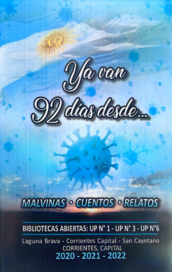 Ya van 92 días desde - Malvinas